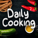 Daily Cooking